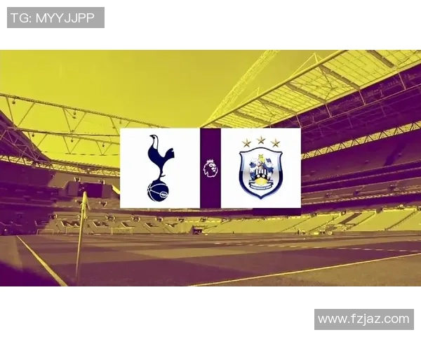 哈德斯菲尔德对阵热刺全景分析与精彩瞬间回顾 哈德斯菲尔德对阵热刺全景分析与精彩瞬间回顾